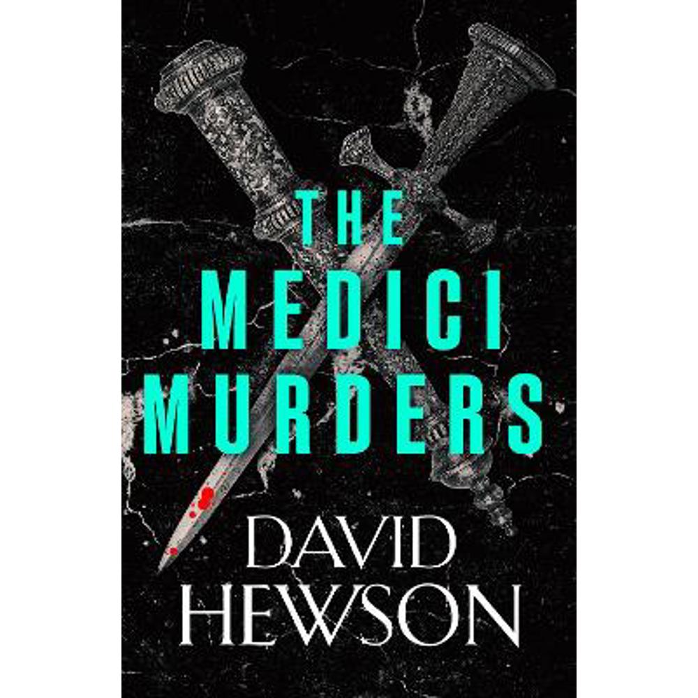 The Medici Murders (Paperback) - David Hewson